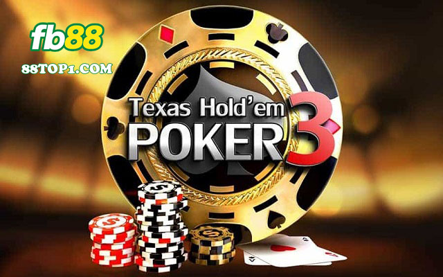 Poker Texas Holdem la gi - Hướng dẫn từ A tới Z cách chơi Poker Texas Hold'em FB88