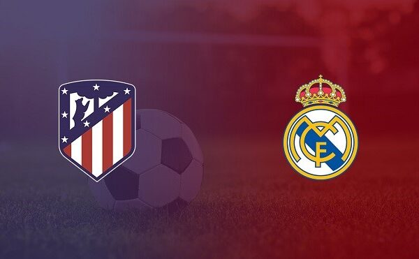 Soi kèo Atletico Madrid vs Real Madrid, 7/3/2021 – VĐQG Tây Ban Nha